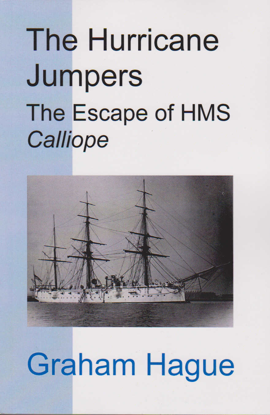 The Hurricane Jumpers - The Escape of HMS Calliope from the Hurricane at Samoa.